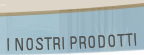 I nostri prodotti